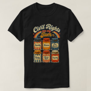 Civil Rights Are My Jam Vintage Retro T-Shirt