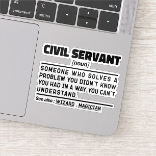 Civil Servant Noun Humour Officially Retired Cool