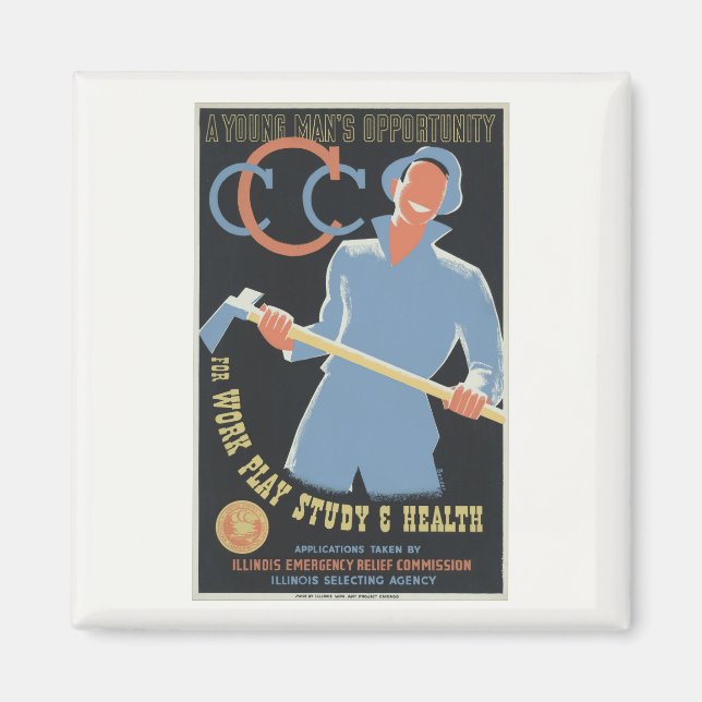 Civilian Conservation Corp: Work Play Study Health Magnet (Front)