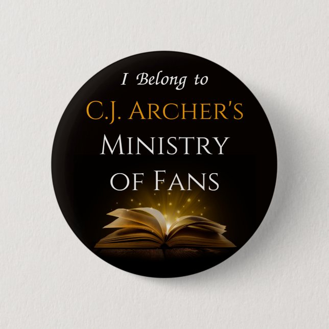 CJ Archer's Ministry of Fans Button Badge Pin (Front)