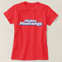 CJ Greene  Mighty Mustangs   T-Shirt