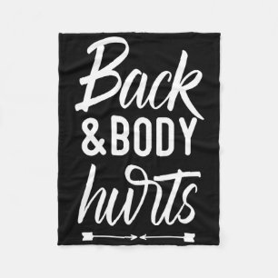 Ck And Body Hurts Shirt Funny Yoga Gym Workout Bod Fleece Blanket