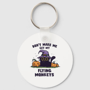 Ck Cat Halloween - Don't Make Me Get My Flying Mon Key Ring