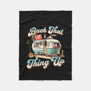Ck That Thing Up - Funny Camper Trailer Vacation Fleece Blanket