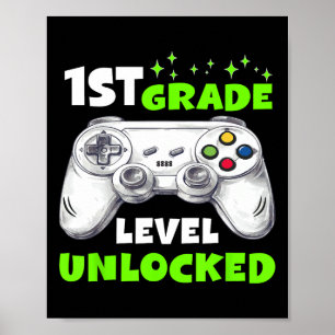 Ck To School 1st Grade Level Unlocked Gamer Boys K Poster
