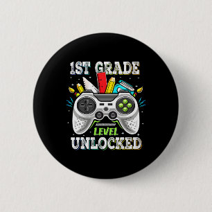 Ck To School 1st Grade Level Unlocked Gamer Kids B 6 Cm Round Badge