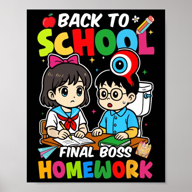 Ck To School 2025 Final Boss Homework  Poster (Front)