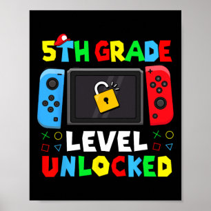 Ck To School 5th Grade Level Unlocked Gamer Kids B Poster