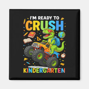 Ck To School Boy Dinosaur I'm Ready To Crush Kinde Magnet