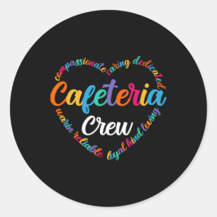 Ck To School Cafeteria Crew Shirt Lunch Ladies Classic Round Sticker
