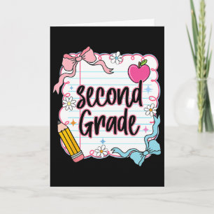 Ck To School Coquette Preppy Second Grade First Da Card