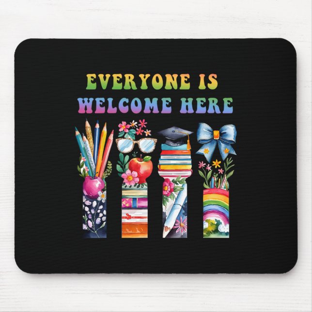 Ck To School Everyone Is Welcome Here For Teacher  Mouse Mat (Front)