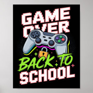 Ck To School Gamer Controller Cool Funny Video Pun Poster