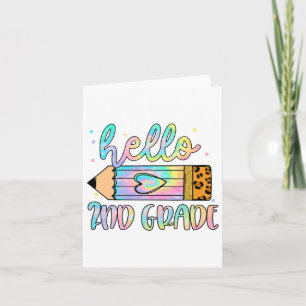 Ck To School Hello 2nd Grade Leopard Tie Dye Penci Card