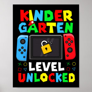 Ck To School Kindergarten Level Unlocked Gamer Kid Poster