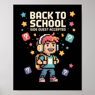 Ck To School Side Quest Accepted Gamer 3 Poster