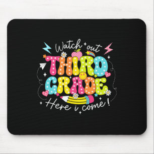 Ck To School Watch Out Third Grade Here I Come Pen Mouse Mat