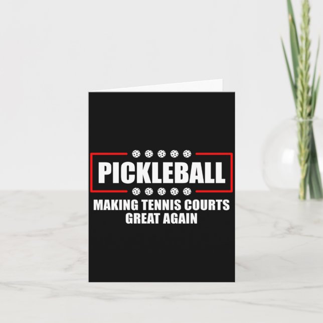 Ckleball Making Tennis Courts Great Again Funny  Card (Front)