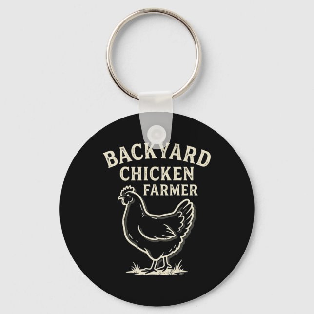 Ckyard Chicken Farmer _2  Key Ring (Front)