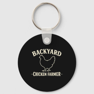 Ckyard Chicken Farmer  Key Ring