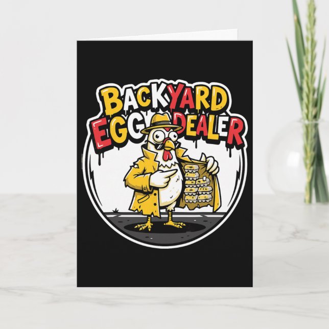 Ckyard Egg Dealer Funny Chicken Design  Card (Front)