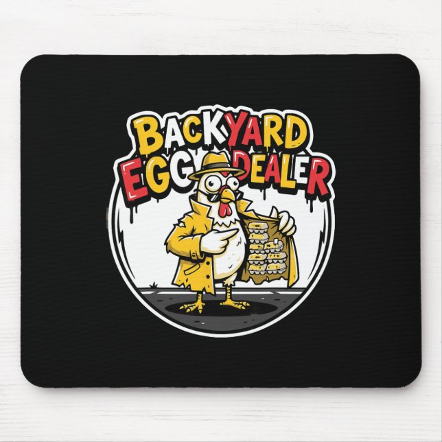 Ckyard Egg Dealer Funny Chicken Design  Mouse Mat (Front)