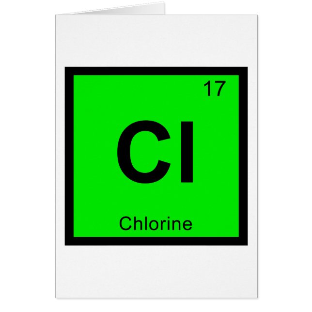 Cl - Chlorine Chemistry Periodic Table Symbol (Front)