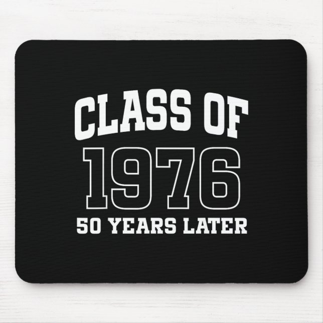 Cl Of 1976 Reunion 50 Years Alumni Graduation High Mouse Mat (Front)