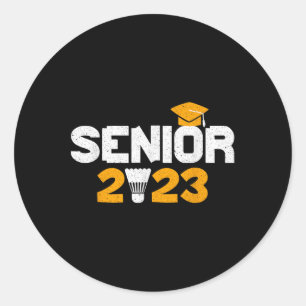 Cl Of 2023 Badminton Graduation 2023 Grad Senior Classic Round Sticker