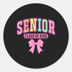 Cl Of 2025 Coquette Senior 2025 Graduation Back To Classic Round Sticker