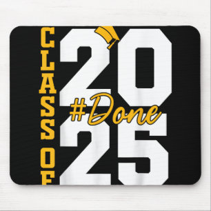 Cl Of 2025 Done Graduation 2025  Mouse Mat
