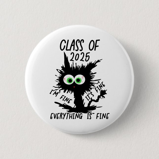 Cl Of 2025 Funny Black Cat  6 Cm Round Badge (Front)