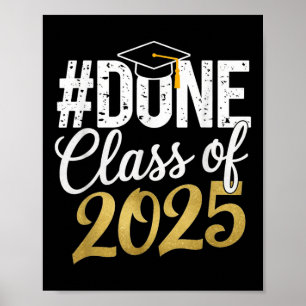 Cl Of 2025 Graduation For Him Her Family Women Men Poster
