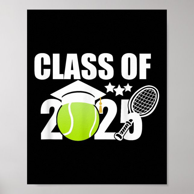 Cl Of 2025 Graduation Senior Tennis Player Gifts  Poster (Front)
