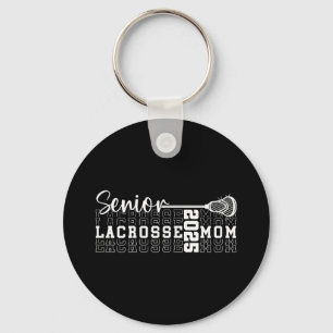 Cl Of 2025 Lacrosse Mum Senior Graduation Cl Of 20 Key Ring