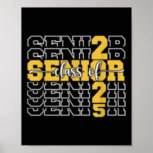Cl Of 2025 Senior 2025 Back To School 2025 Graduat Poster