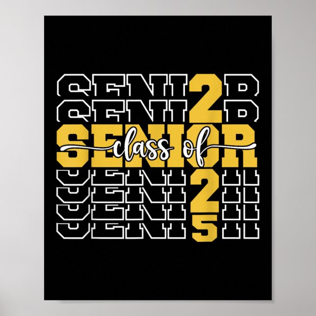 Cl Of 2025 Senior 2025 Back To School 2025 Graduat Poster (Front)