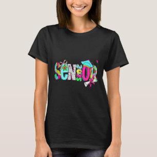 Cl Of 2025 Senior 2025 Back To School 2025 Graduat T-Shirt