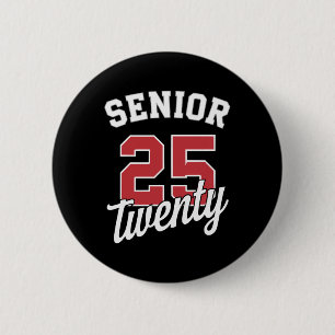 Cl Of 2025 Senior 2025 Graduation 2025 Long Sleeve 6 Cm Round Badge