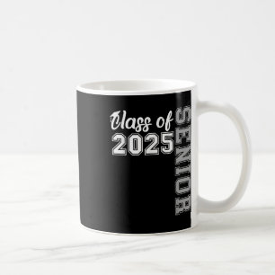 Cl Of 2025 Senior 2025 Graduation 25 For Boy Girl Coffee Mug