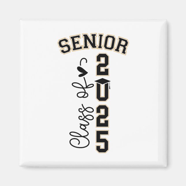 Cl Of 2025 Senior 2025 Graduation 2  Magnet (Front)