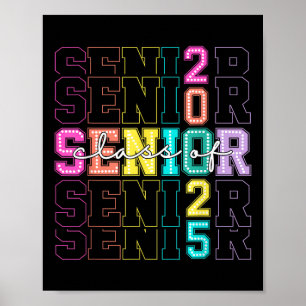 Cl Of 2025 Senior 2025 Graduation Funny Mens Women Poster
