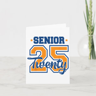 Cl Of 2025 Senior 2025 Graduation Or First Day Of Card