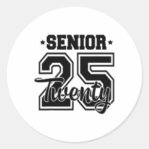 Cl Of 2025 Senior 2025 Graduation Or First Day Of Classic Round Sticker