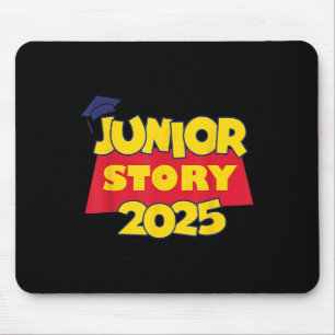 Cl Of 2025 Senior 2025 Junior Story 2025 Graduatio Mouse Mat