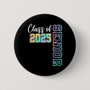 Cl Of 2025 Senior 25 High School Funny Graduation 6 Cm Round Badge