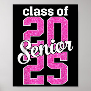 Cl Of 2025 Senior 25 Senior Graduation Girls Women Poster