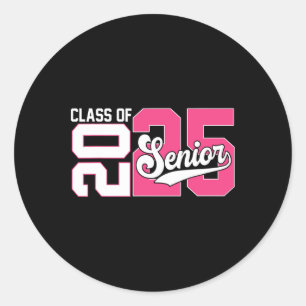 Cl Of 2025 Senior Graduation 2025 Back To School P Classic Round Sticker