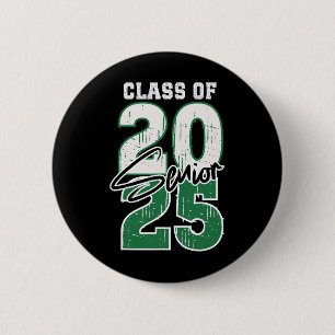 Cl Of 2025 Senior - Graduation 2025 Green 6 Cm Round Badge