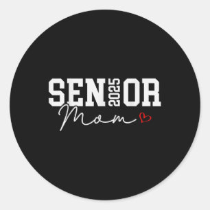 Cl Of 2025 Senior Mum 2025 Graduation 2025 Back To Classic Round Sticker